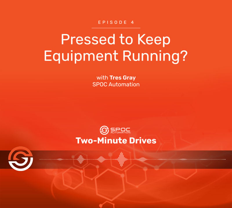 Episode 4: Pressed to Keep Equipment Running?