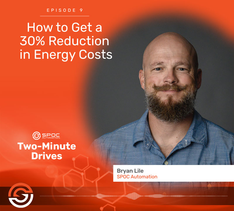 Episode 9: How to Get A 30% Reduction in Energy Costs